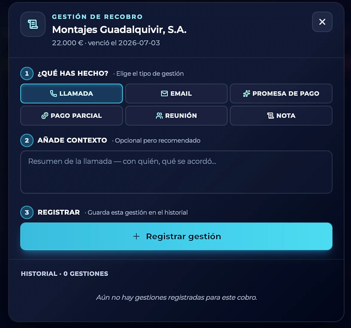Registro de gestión de recobro en Lyquia: llamada, email, promesa de pago, pago parcial, reunión o nota, con historial por cobro